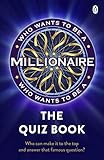 Who Wants to be a Millionaire - The Quiz Book (English Edition)