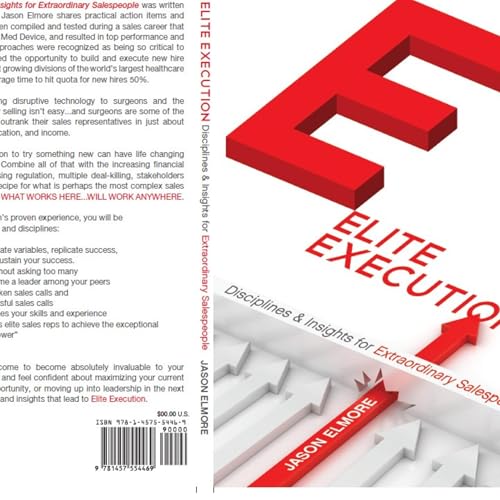Elite Execution Disciplines and Insights for Extraordinary Salespeople by Jason Elmore episode artwork