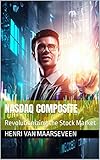 Nasdaq Composite : Revolutionizing the Stock Market