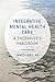 Integrative Mental Health Care: A Therapist's Handbook (Norton Professional Books)