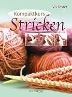 Kompaktkurs Stricken 3811227572 Book Cover