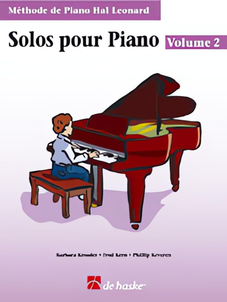 Solos Pour Piano, Volume 2 (Avec CD): MeThode De Piano Hal Leonard