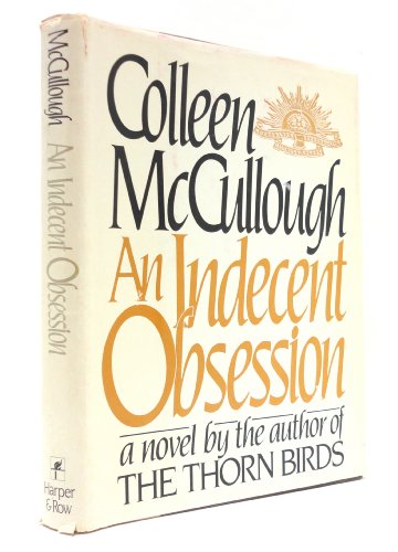 An Indecent Obsession 0063120496 Book Cover