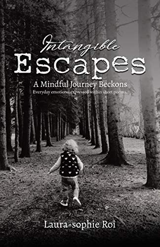 Intangible Escapes: A Mindful Journey Beckons