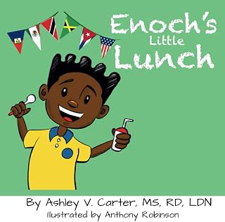 Enoch's Little Lunch: Exploring Cultural Foods During Lunchtime