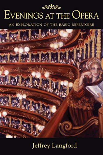 livre Evenings at the Opera: An Exploration of the Basic Repertoire