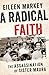 A Radical Faith: The Assassination of Sister Maura