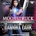 Moonstruck: Crossbreed Series, Book 7