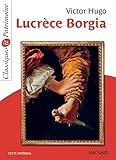 Lucrèce Borgia - Classiques et Patrimoine (French Edition)
