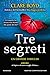 Tre Segreti - 3