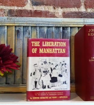 Hardcover The Liberation of Manhattan Book