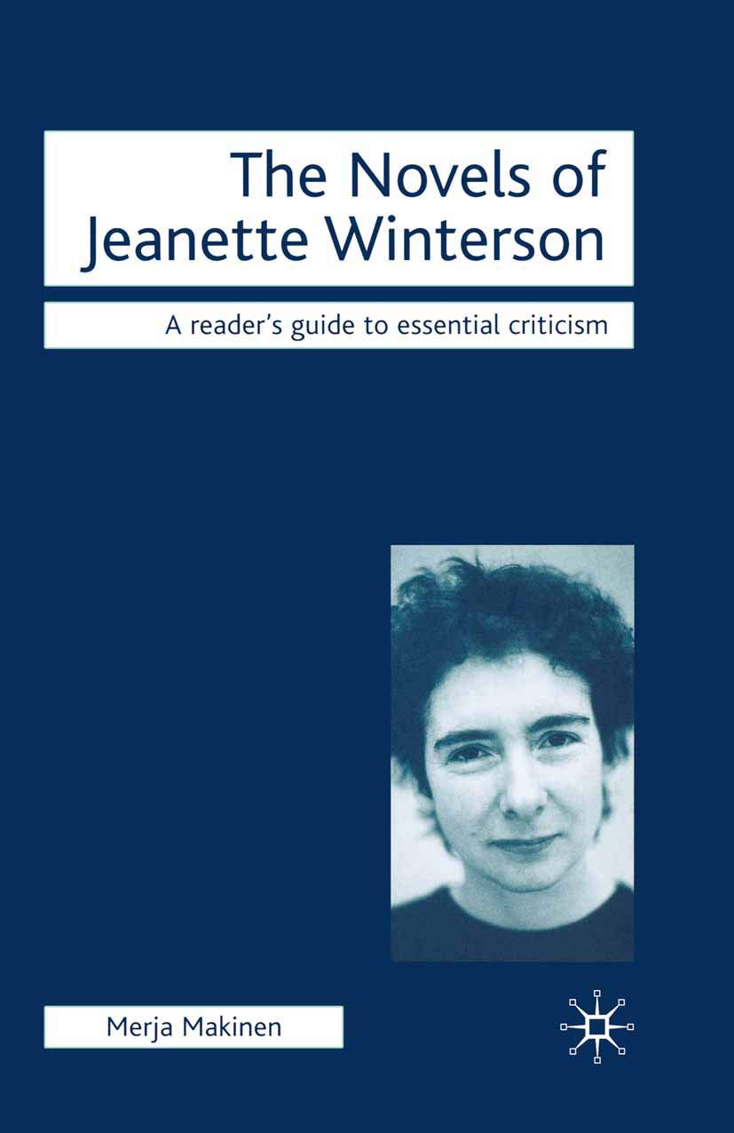The Novels of Jeanette Winterson (Readers' Guides to Essential C