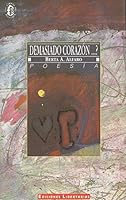 Demasiado corazon-- ? (Los Libros del avefenix) 8476833237 Book Cover