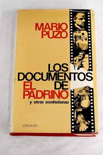 LOS DOCUMENTOS DE EL PADRINO Y OTRAS CONFESIONES