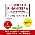Libertad financiera: Los cinco pasos para que el dinero deje de ser un problema