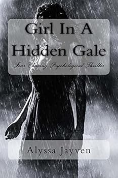 Paperback Girl In A Hidden Gale: Fear Chasing Psychological Thriller Book