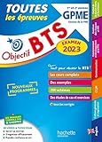  Objectif BTS GPME (1re et 2e années) - Toutes les épreuves, examen 2023