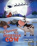 Clarence the Christmas Cow