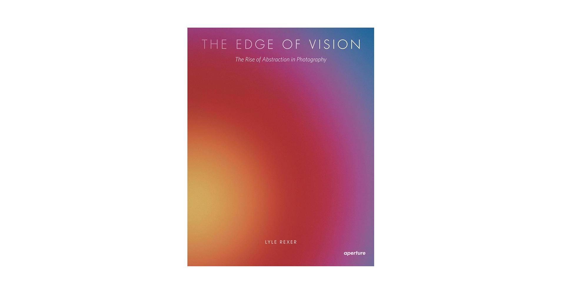 洋書 THE EDGE OF VISION LYLE REXER Lyle Rexer: The Edge of Vision: The Rise of Abstraction in