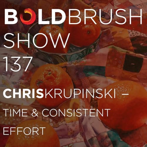 137 Chris Krupinski &mdash; Time & Consistent Effort Podcast Por  arte de portada