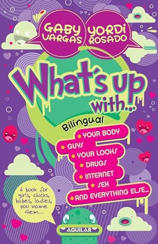 What's up with... / Quiúbole con... (Bilingual Edition) (Spanish Edition)