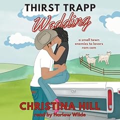 Thirst Trapp Wedding Audiolibro Por Christina Hill arte de portada