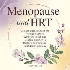 Menopause and HRT Audiobook By Edward Woodward cover art