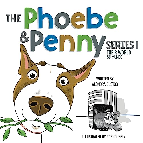 The Phoebe & Penny Series/ La Serie Phoebe y Penny (Spanish Edition)
