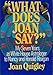 What Does Joan Say?: My Seven Years As White House Astrologer to Nancy and Ronald Reagan