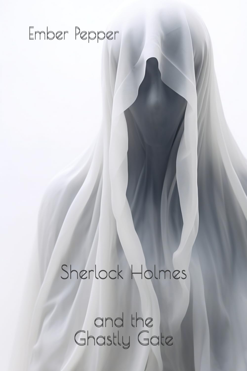Sherlock Holmes and the Ghastly Gate (Sherlock Holmes meets Lovecraft)