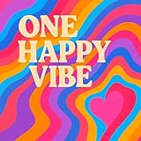  One Happy Vibe