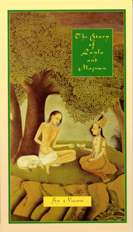 The Story of Layla and Majnun The Story of Layla and Majnun