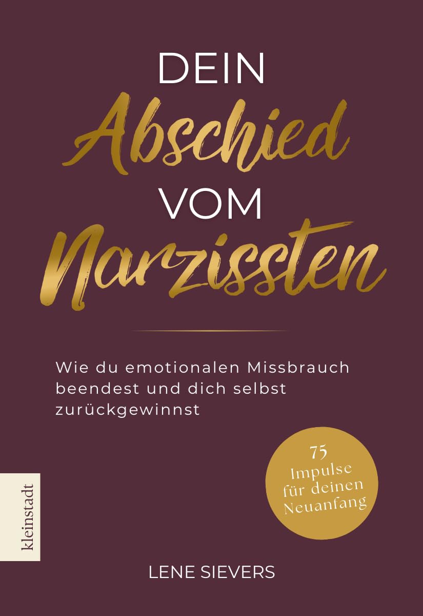 Dein Abschied vom Narzissten: Wie du emotionalen Missbrauch beendest und dich selbst zurückgewinnst | Toxische Beziehungen & Narzissmus überwinden
