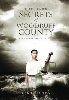 Paperback The Dark Secrets of Woodruff County Book