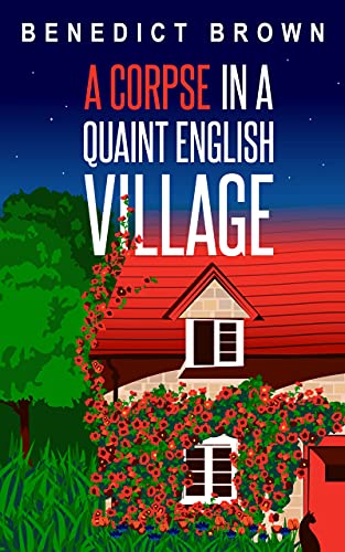 A Corpse in a Quaint English Village