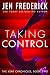 Taking Control (Kerr Chronicles Book 2)