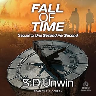 Fall of Time Audiobook By S.D. Unwin cover art