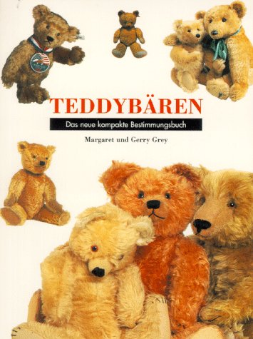 Preisvergleich Produktbild Teddybären. Das neue kompakte Bestimmungsbuch