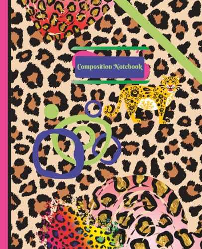 Leopard Print Composition Notebook: Colorful College Ruled - wide lined - 110 Pages - 7,5x9,25 - back to school fall collection: Vibrant and unique ... for School, Fall Collection, Girls & Women