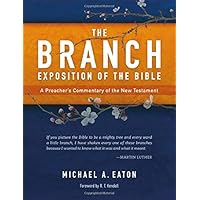 The Branch Exposition of the Bible, Volume 1