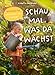 Produktbild Schau mal, was da wächst: Nachhaltig gärtnern mit Kindern. Gartenabenteuer für Kinder, Entdecken, Lernen, Spielen für junge Entdecker, Naturerlebnis über Pflanzen, Tiere, Ökosysteme im eigenen Garten