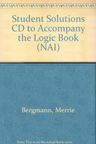 Buy Student Solutions Cd to Accompany the Logic Book (Nai) — BookShops.in
