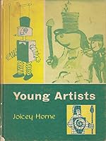 Young artists,: A handbook for teachers and parents B000L29OMM Book Cover