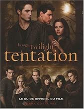 Download La saga Twilight tentation : Le guide officiel du film PDF