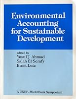 Environmental Accounting for Sustainable Development (Unep-World Bank Symposium) 0821312243 Book Cover