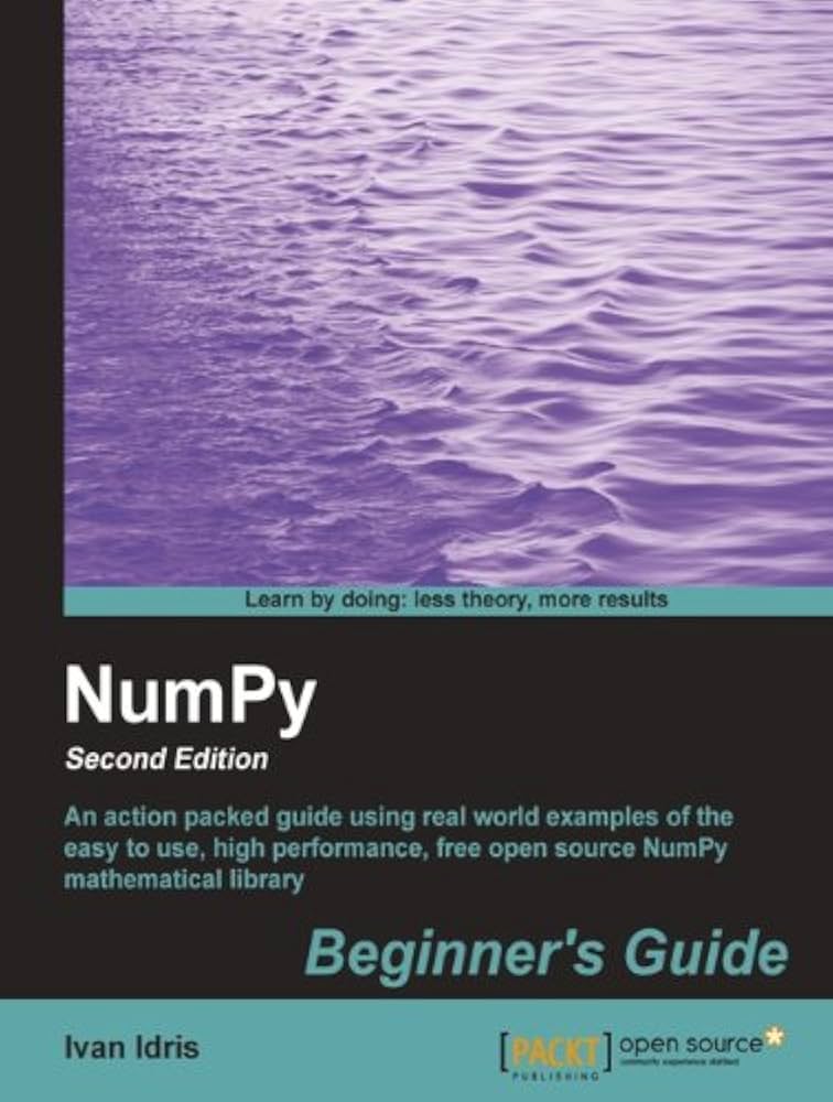 Introduction To Numpy 2 An Absolute Beginners Guide To Exploring NumPy