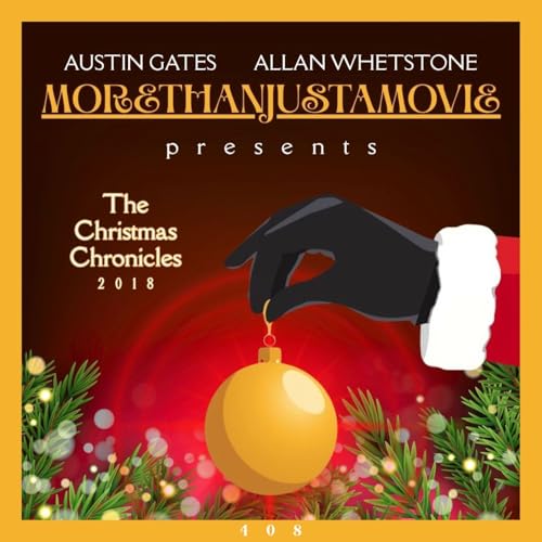 #408: The Christmas Chronicles
