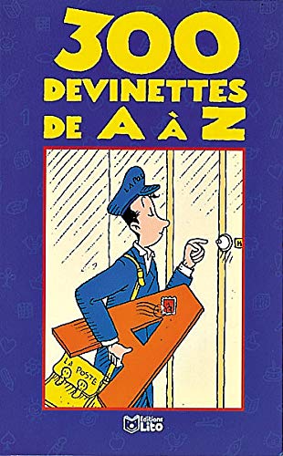 300 devinettes de A à Z
