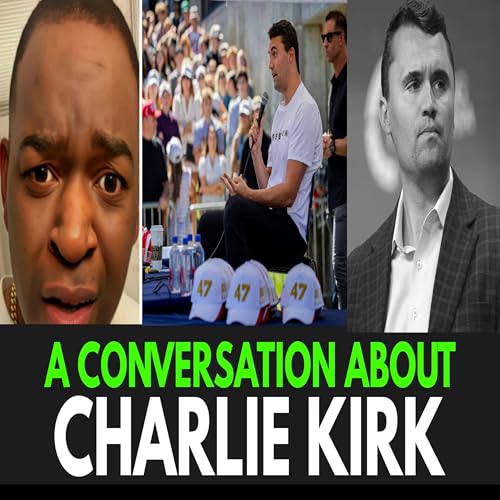 『Extra Episode: An Honest Conversation About Charlie Kirk』のカバーアート