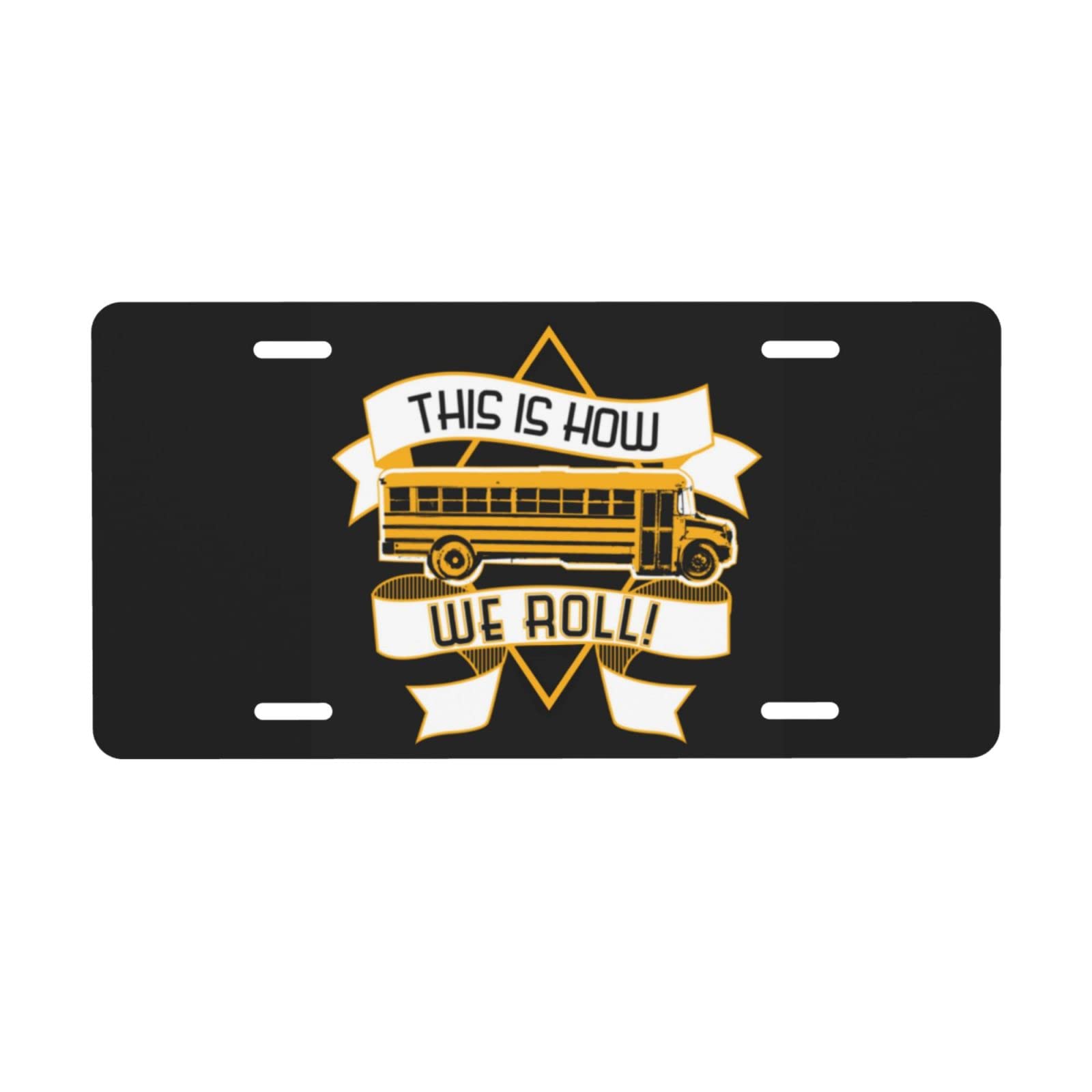 School Bus Driver - How We Roll Retro License Plate Car License Plate 6 x 12 inch